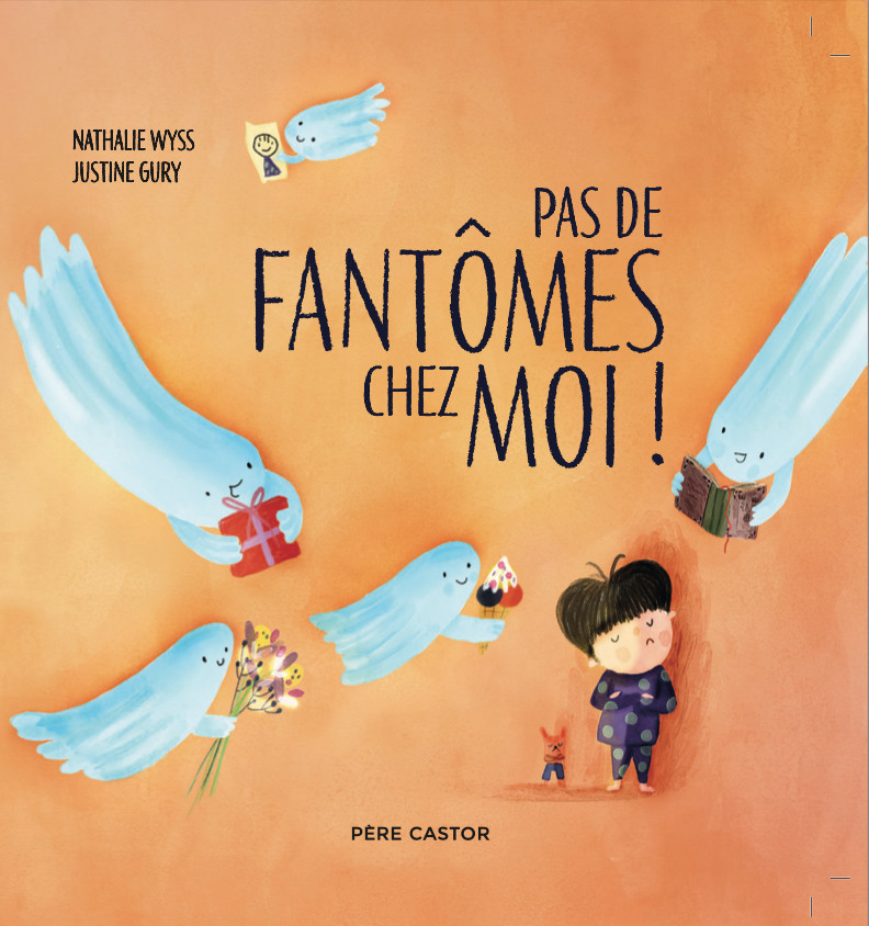 Couverture de Pas de fantômes chez moi !, illustré par Justine Gury